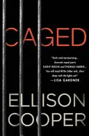 Gefangen - Ein Roman - Caged - A Novel