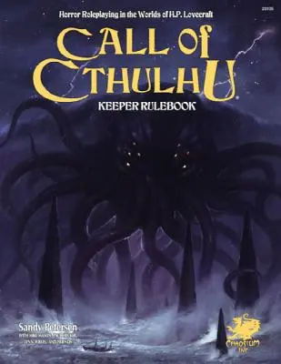 Call of Cthulhu Keeper Rulebook - Revised Seventh Edition: Horror-Rollenspiele in den Welten von H.P. Lovecraft - Call of Cthulhu Keeper Rulebook - Revised Seventh Edition: Horror Roleplaying in the Worlds of H.P. Lovecraft