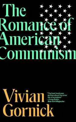 Die Romantik des amerikanischen Kommunismus - The Romance of American Communism