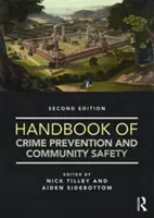 Handbuch der Verbrechensverhütung und kommunalen Sicherheit - Handbook of Crime Prevention and Community Safety