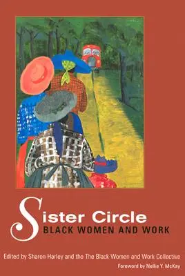 Sister Circle: Schwarze Frauen und Arbeit - Sister Circle: Black Women and Work