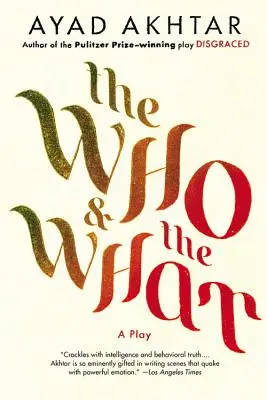 Das Wer & das Was - The Who & the What