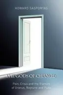 Die Götter der Veränderung - The Gods of Change