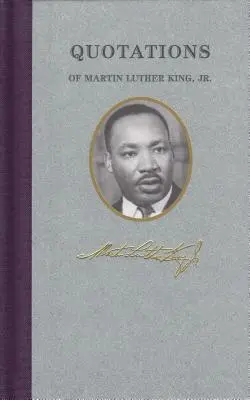 Zitate von Martin Luther King - Quotations of Martin Luther King