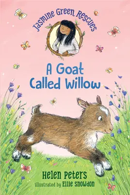 Jasmine Green rettet: Eine Ziege namens Willow - Jasmine Green Rescues: A Goat Called Willow