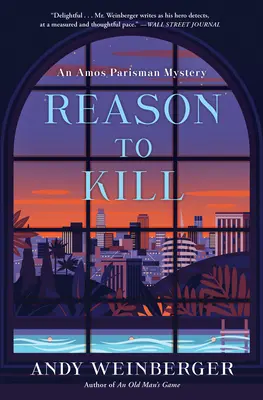 Grund zum Töten: Ein Amos-Parisman-Krimi - Reason to Kill: An Amos Parisman Mystery