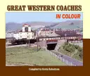 Great Western Coaches in Colour - Hinweis: Informationen zur Serie sollten Box 19 beigefügt werden - Great Western Coaches in Colour - N.B. Series Information Should be Added to Box 19