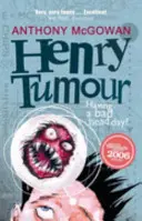 Henry Tumor - Henry Tumour