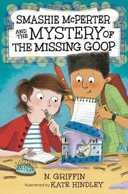 Smashie McPerter und das Geheimnis des verschwundenen Goop - Smashie McPerter and the Mystery of the Missing Goop