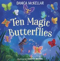 Zehn magische Schmetterlinge - Ten Magic Butterflies