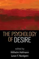 Die Psychologie der Begierde - The Psychology of Desire