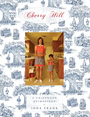Cherry Hill: Eine neu erfundene Kindheit - Cherry Hill: A Childhood Reimagined
