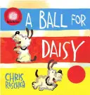 Ein Ball für Daisy: (Caldecott-Medaillengewinner) - A Ball for Daisy: (Caldecott Medal Winner)