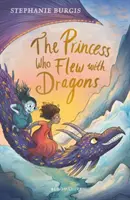 Prinzessin, die mit Drachen flog - Princess Who Flew with Dragons