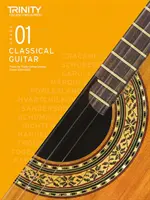 Trinity College London Prüfungsstücke für klassische Gitarre 2020-2023: Note 1 - Trinity College London Classical Guitar Exam Pieces 2020-2023: Grade 1