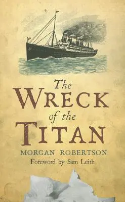 Das Wrack des Titanen - The Wreck of the Titan