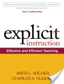 Explizite Unterweisung: Effektiver und effizienter Unterricht - Explicit Instruction: Effective and Efficient Teaching