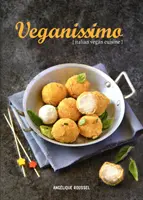 Veganissimo: Italienische Vegan-Küche - Veganissimo: Italian Vegan Cuisine