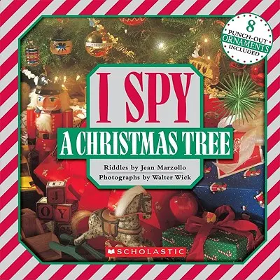 Ich entdecke einen Weihnachtsbaum: Ein Buch mit Bilderrätseln [mit 8 ausstanzbaren Ornamenten] - I Spy a Christmas Tree: A Book of Picture Riddles [With 8 Punch-Out Ornaments]