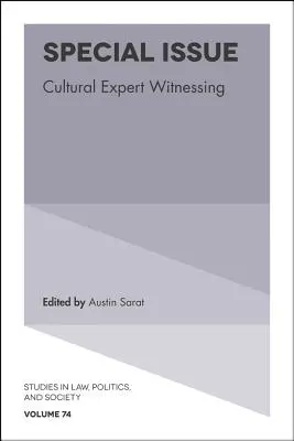 Sonderausgabe: Kulturelle Zeugenaussagen - Special Issue: Cultural Expert Witnessing