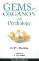 Edelsteine des Organon mit Psychologie - 2. überarbeitete Auflage - Gems of Organon with Psychology - Revised 2nd Edition