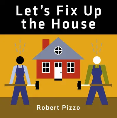 Bringen wir das Haus auf Vordermann - Let's Fix Up the House