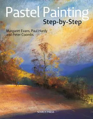 Pastellmalerei Schritt-für-Schritt - Pastel Painting Step-By-Step