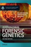 Eine Einführung in die forensische Genetik 2e - An Introduction to Forensic Genetics 2e