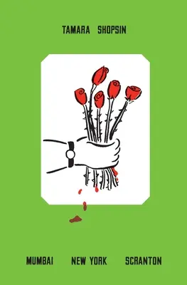 Mumbai New York Scranton: Eine Erinnerung - Mumbai New York Scranton: A Memoir