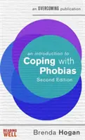 Eine Einführung in die Bewältigung von Phobien - An Introduction to Coping with Phobias