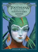 Toothiana, Königin der Zahnfeenarmeen, 3 - Toothiana, Queen of the Tooth Fairy Armies, 3