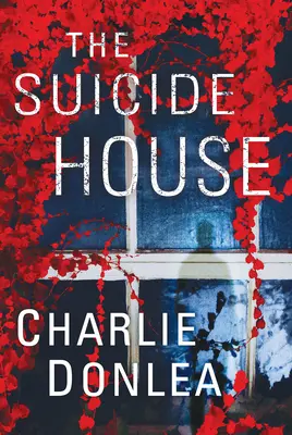 Das Selbstmordhaus: Ein packender und brillanter Spannungsroman - The Suicide House: A Gripping and Brilliant Novel of Suspense