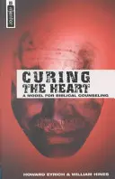 Die Heilung des Herzens: Ein Modell für biblische Seelsorge - Curing the Heart: A Model for Biblical Counseling