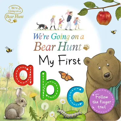 Wir gehen auf Bärenjagd: Mein erstes ABC - We're Going on a Bear Hunt: My First ABC