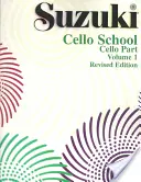 Suzuki Cello Schule, Band 1: Cello-Stimme - Suzuki Cello School, Vol 1: Cello Part