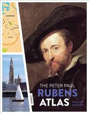 The Peter Paul Rubens Atlas: The Great Atlas of the Old Flemish Masters