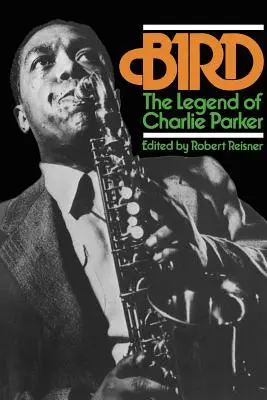 Vogel: Die Legende von Charlie Parker - Bird: The Legend of Charlie Parker