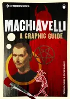 Einführung in Machiavelli: Ein grafischer Leitfaden - Introducing Machiavelli: A Graphic Guide