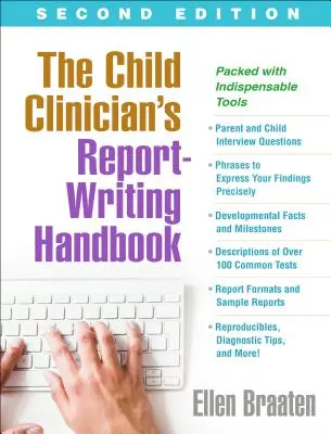 Das Handbuch für Kinderkliniker zum Verfassen von Berichten, zweite Auflage - The Child Clinician's Report-Writing Handbook, Second Edition