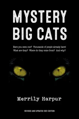 Geheimnisvolle Großkatzen - Mystery Big Cats