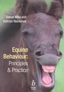 Verhalten von Pferden: Grundsätze und Praxis - Equine Behaviour: Principles and Practice