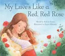 Meine Luve ist wie eine rote, rote Rose - My Luve's Like a Red, Red Rose