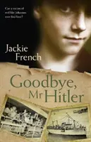 Auf Wiedersehen, Herr Hitler - Goodbye, MR Hitler