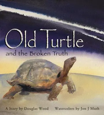 Old Turtle und die gebrochene Wahrheit - Old Turtle and the Broken Truth