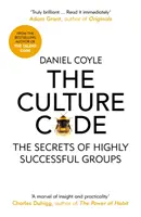 Culture Code - Die Geheimnisse sehr erfolgreicher Gruppen - Culture Code - The Secrets of Highly Successful Groups