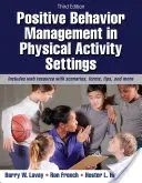 Positives Verhaltensmanagement bei körperlicher Betätigung - Positive Behavior Management in Physical Activity Settings