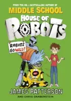 Haus der Roboter: Robots Go Wild! - (House of Robots 2) - House of Robots: Robots Go Wild! - (House of Robots 2)