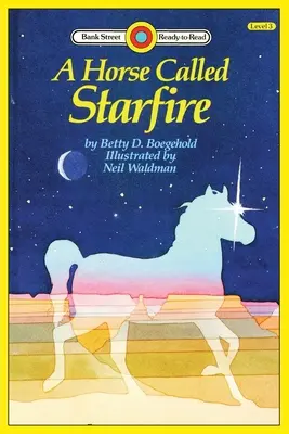 Ein Pferd namens Starfire: Stufe 3 - A Horse Called Starfire: Level 3