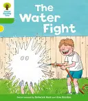 Oxford-Lesebaum: Stufe 2: Weitere Geschichten A: Die Wasserschlacht - Oxford Reading Tree: Level 2: More Stories A: The Water Fight
