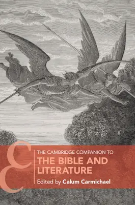 Der Cambridge Companion zur Bibel und Literatur - The Cambridge Companion to the Bible and Literature